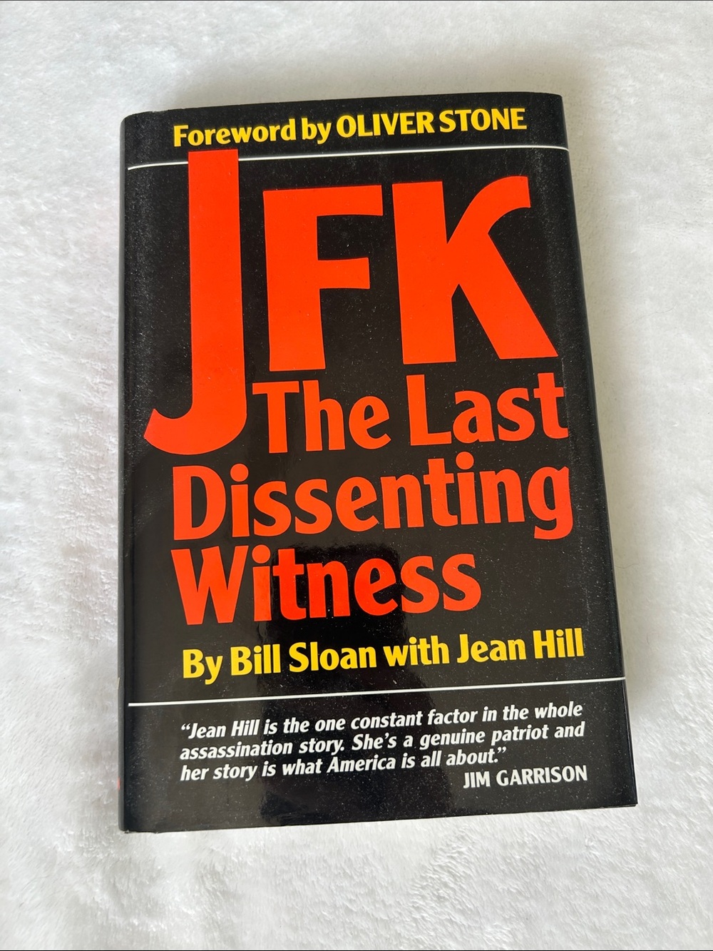 JFK The Last Dissenting Witness -Hardcover